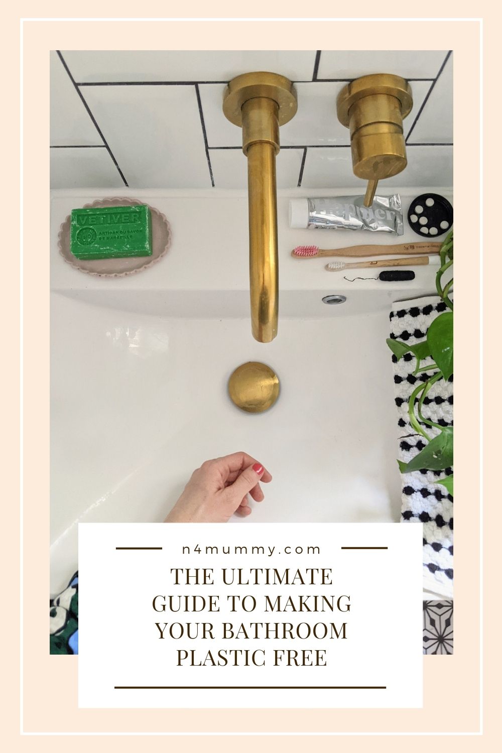 The Ultimate Guide to Making Your Bathroom Plastic Free